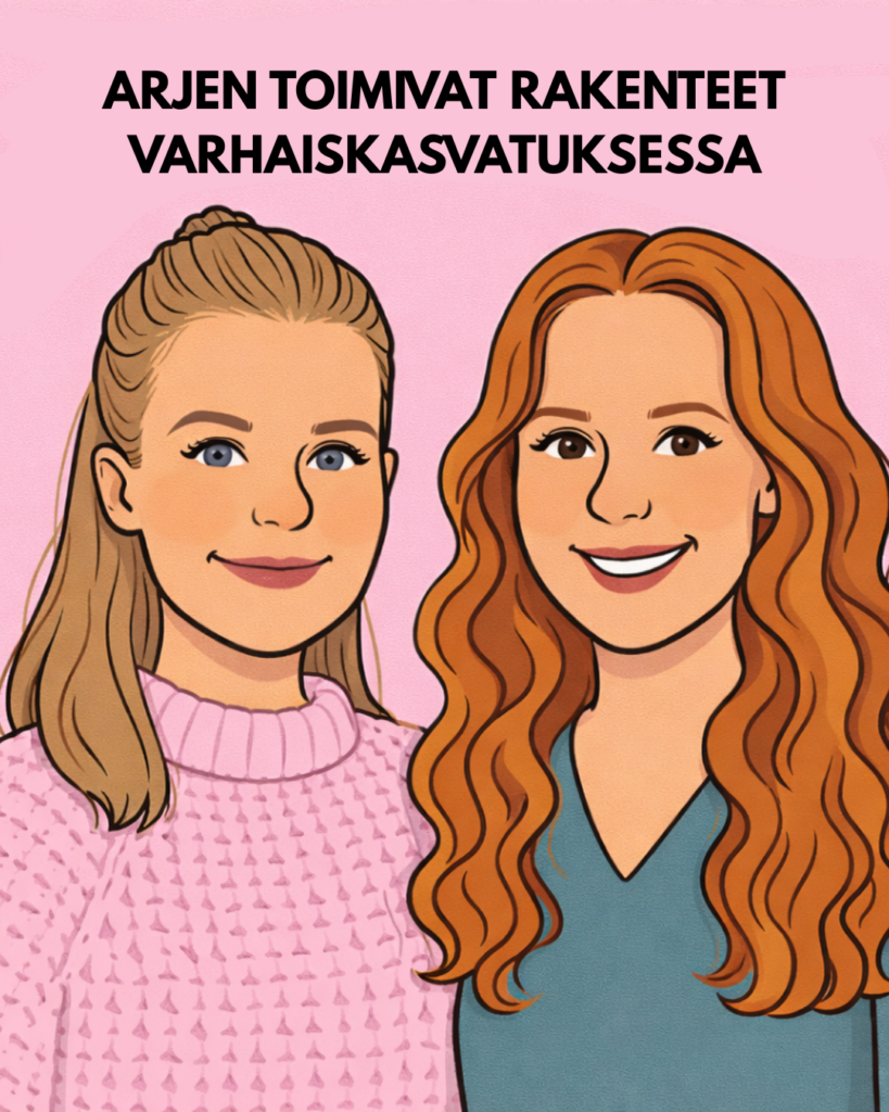 Arjen toimivat rakenteet varhaiskasvatuksessa -verkkoluento
